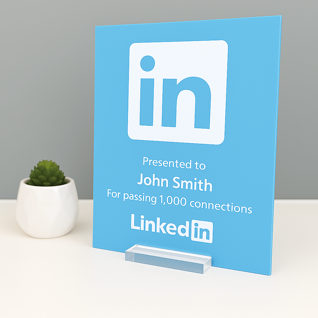 LinkedIn Award - Plaque To Reality