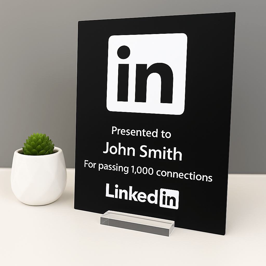 LinkedIn Award - Plaque To Reality