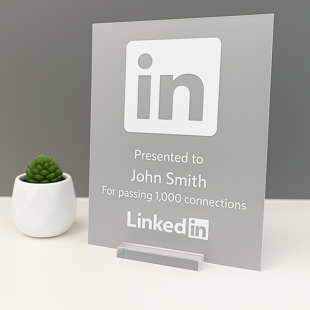 LinkedIn Award - Plaque To Reality