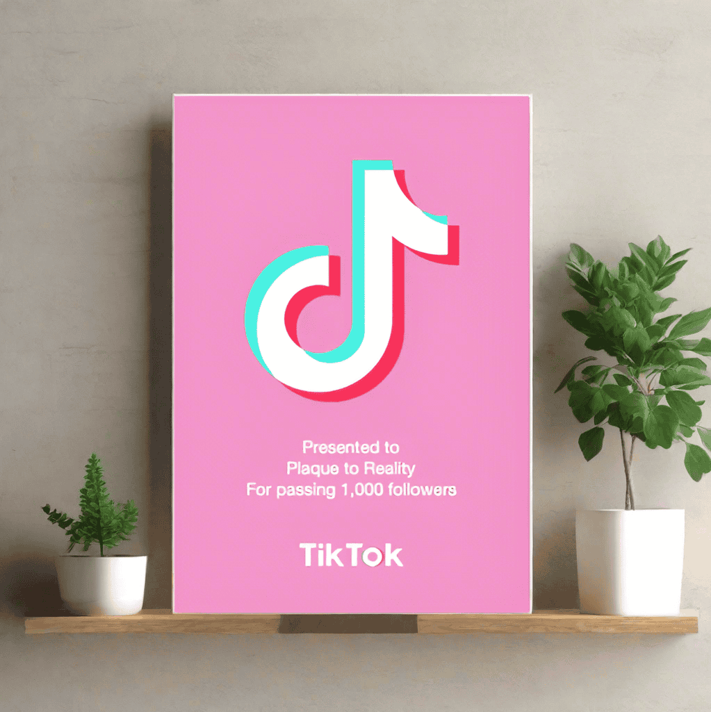 TikTok Award - Plaque To Reality