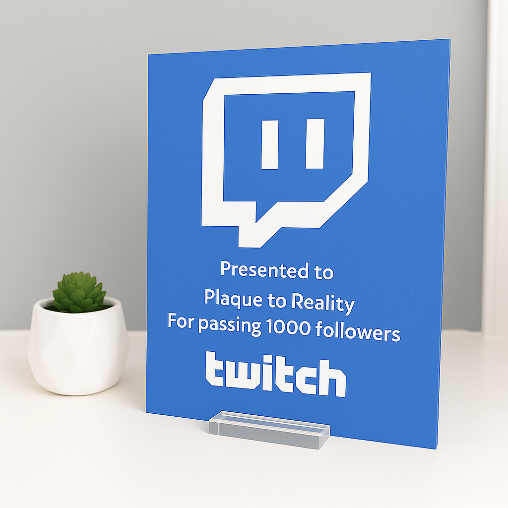 Twitch Streamer Award - Plaque To Reality