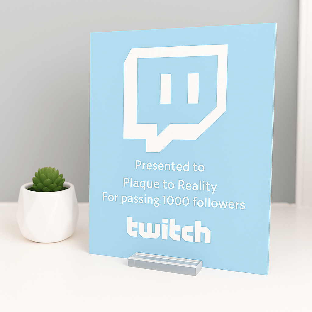 Twitch Streamer Award - Plaque To Reality