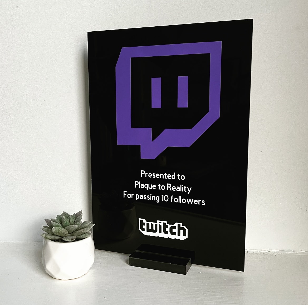 Twitch Streamer Award - Plaque To Reality