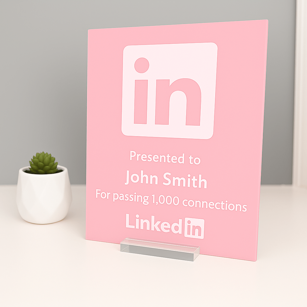 LinkedIn Award - Plaque To Reality