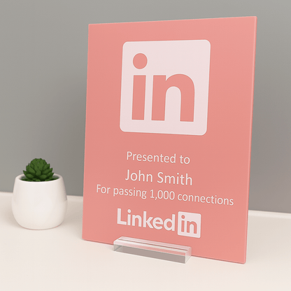 LinkedIn Award - Plaque To Reality