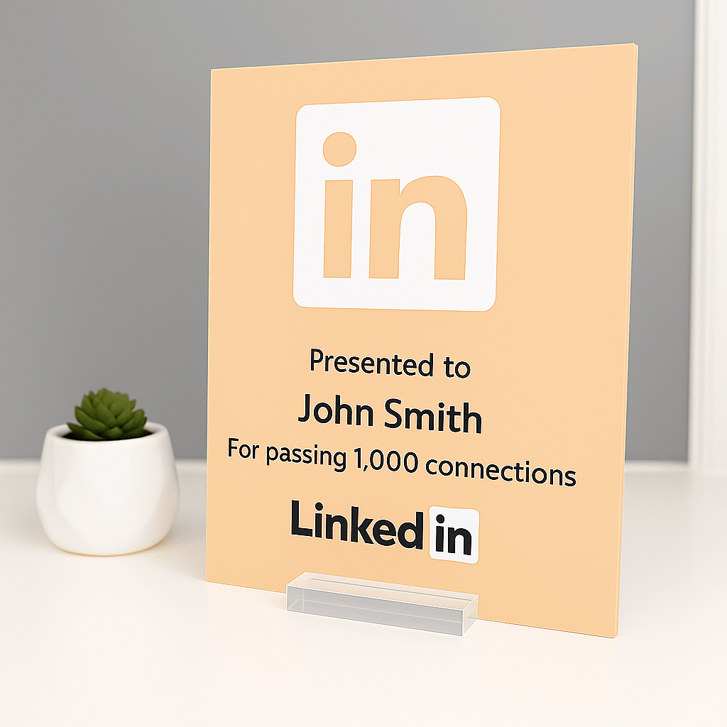 LinkedIn Award - Plaque To Reality
