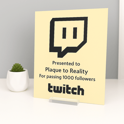 Twitch Streamer Award - Plaque To Reality