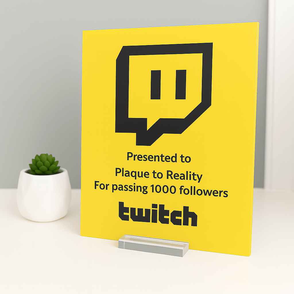 Twitch Streamer Award - Plaque To Reality